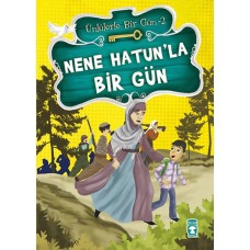 Nene Hatunla Bir Gün