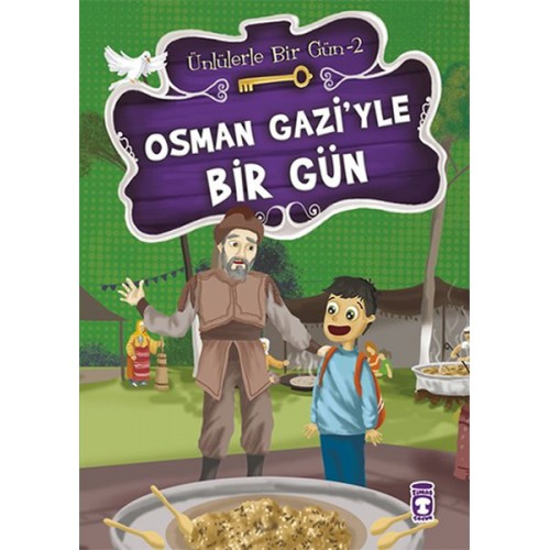 Osman Gaziyle Bir Gün