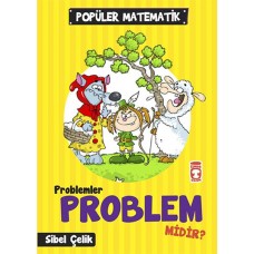 Popüler Matematik - Problemler Problem Midir?