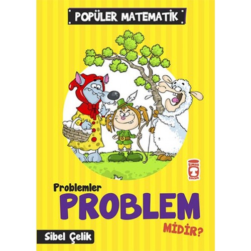 Popüler Matematik - Problemler Problem Midir?