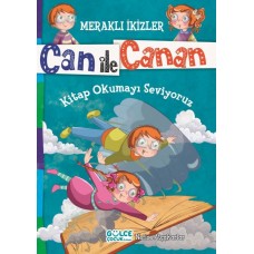 Can İle Canan - Kitap Okumayı Seviyoruz