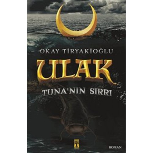 Ulak 2 - Tuna'nın Sırrı