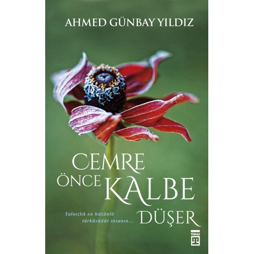 Cemre Önce Kalbe Düşer