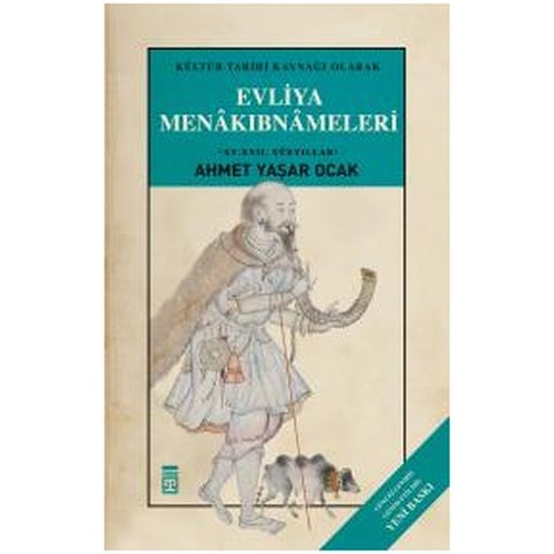 Evliya Menakıbnameleri (Ciltli)