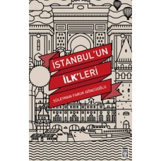 İstanbul'un İlkleri