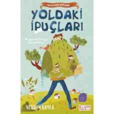 Maceraya Yolculuk- Yoldaki İpuçları