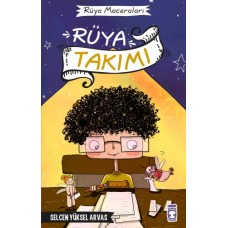 Rüya Maceraları - Rüya Takımı (Ciltli)