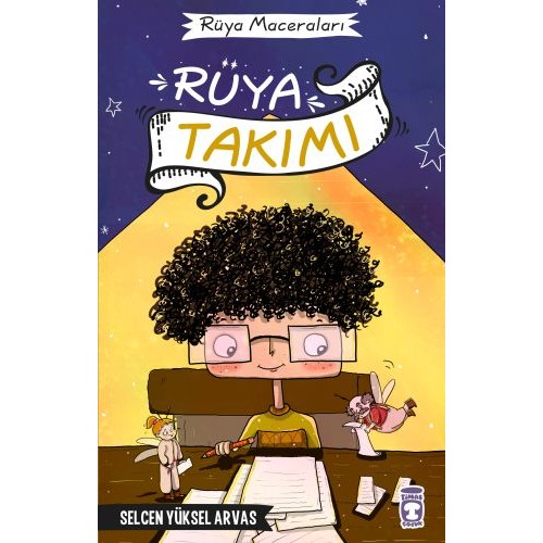 Rüya Maceraları - Rüya Takımı (Ciltli)