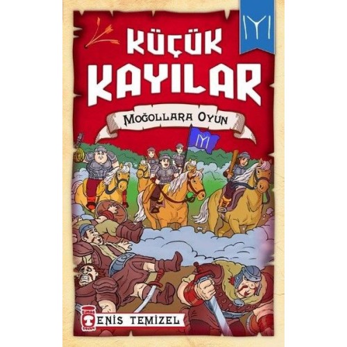 Küçük Kayılar - Moğollarla Oyun