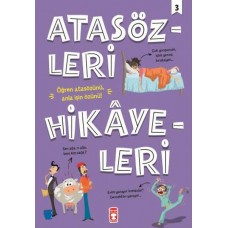 Atasözleri Hikayeleri - 3