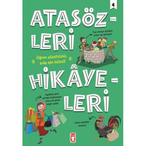 Atasözleri Hikayeleri - 4