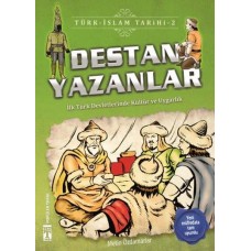 Destan Yazanlar - Türk İslam Tarihi 2