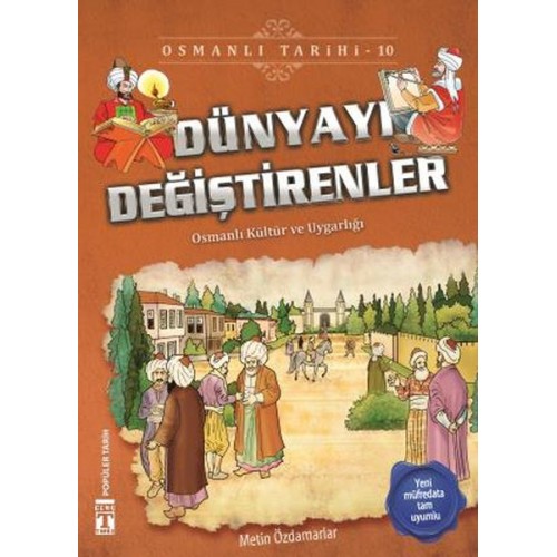 Dünyayı Değiştirenler - Osmanlı Tarihi 10