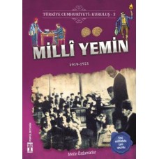 Milli Yemin - Türkiye Cumhuriyeti Kuruluş 3