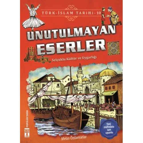 Unutulmayan Eserler - Türk İslam Tarihi 10