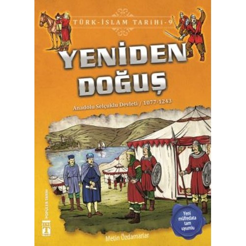 Yeniden Doğuş - Türk İslam Tarihi 9