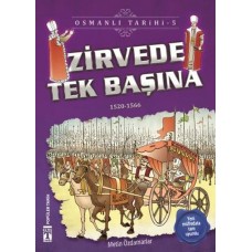 Zirvede Tek Başına - Osmanlı Tarihi 5