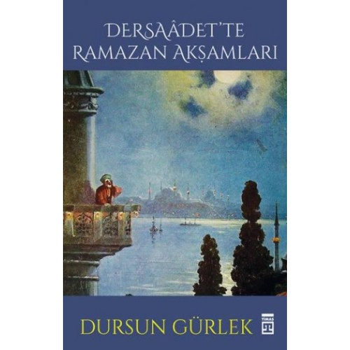 Dersaadette Ramazan Akşamları