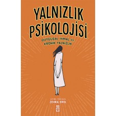 Yalnızlık Psikolojisi