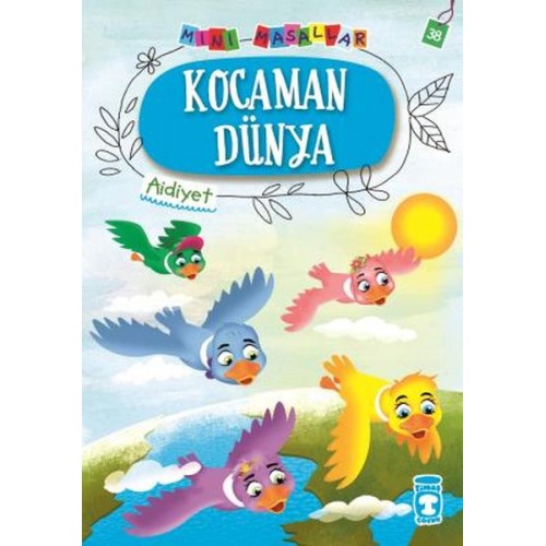 Kocaman Dünya - Mini Masallar 4 (38)