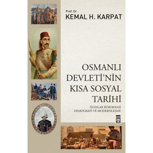 Osmanlı Devleti'nin Kısa Sosyal Tarihi