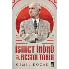 İsmet İnönü ve Resmi Tarih