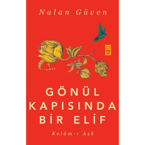 Gönül Kapısında Bir Elif