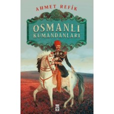 Osmanlı Kumandanları