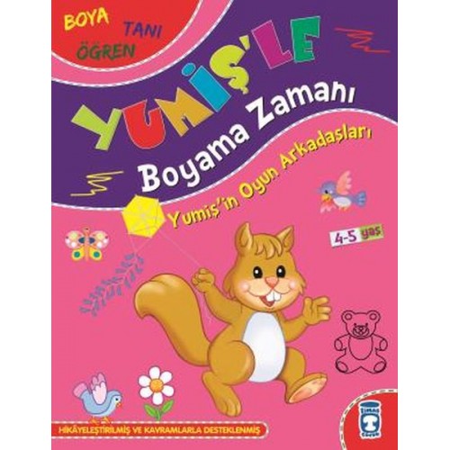 Yumişin Oyun Arkadaşları - Yumişle Boyama Zamanı