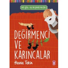 Değirmenci ve Karıncalar - Hayal Kütüphanesi 3