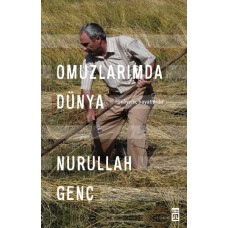 Omuzlarımda Dünya - Hikayem, Hayatımdır