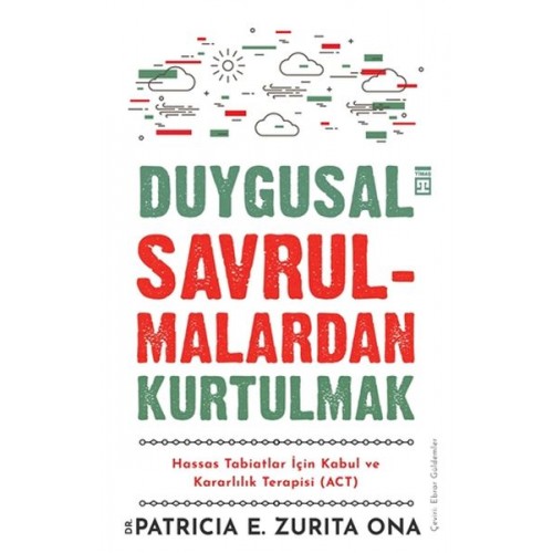 Duygusal Savrulmalardan Kurtulmak