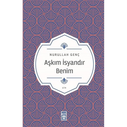 Aşkım İsyandır Benim