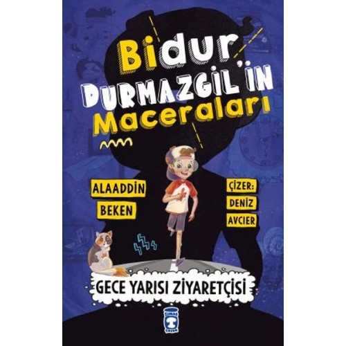 Bidur Durmazgil'in Maceraları - Gece Yarısı Ziyaretçisi