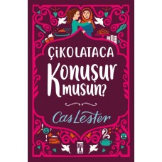 Çikolataca Konuşur Musun? (Şömizli)