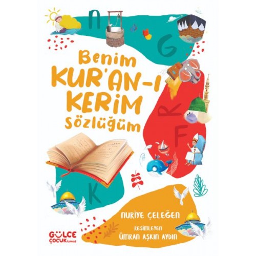 Benim Kur’an-ı Kerim Sözlüğüm (Fleksi Kapak)