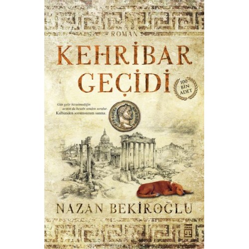 Kehribar Geçidi (Sert kapak Bez Cilt)