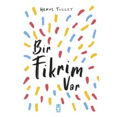 Bir Fikrim Var