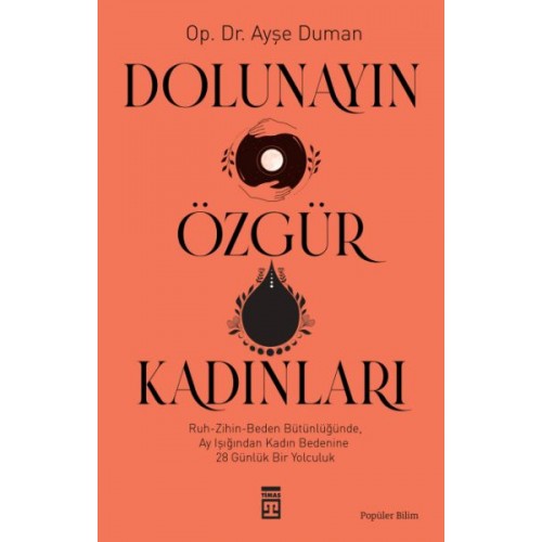 Dolunayın Özgür Kadınları