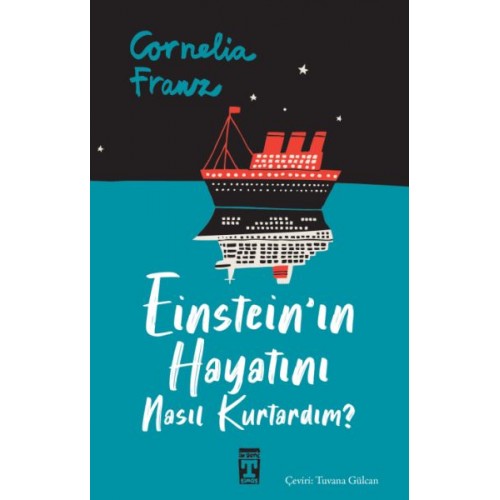 Einstein'ın Hayatını Nasıl Kurtardım?