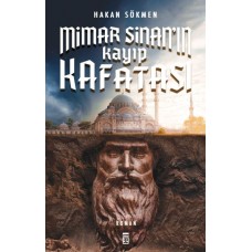 Mimar Sinan’ın Kayıp Kafatası