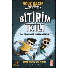 Uçuk Kaçık Maceralar 1 - Bitirim İkili Baltagirmez Ormanında