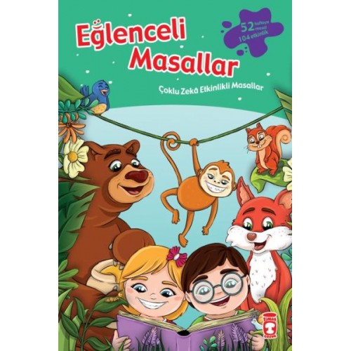 Eğlenceli Masallar - 52 Masal 104 Etkinlik / Çoklu Zeka Etkinlikli Masallar