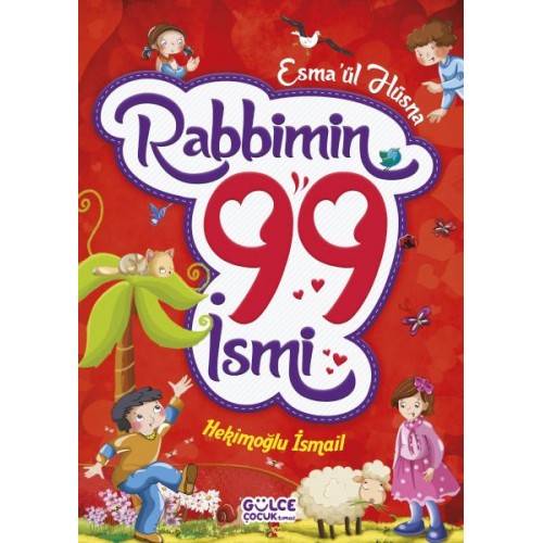 Rabbimin 99 İsmi - Esma'ül Hüsna (Fleksi Cilt)