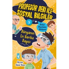 Dünyanın En Harika Dayısı - Profesör Debi İle Sosyal Bilgiler