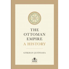 The Ottoman Empire A History