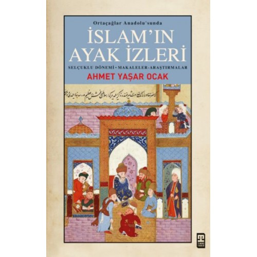 İslam’ın Ayak İzleri