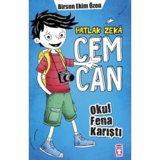 Patlak Zeka Cemcan - Okul Fena Karıştı