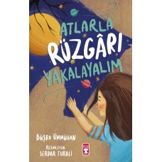 Atlarla Rüzgârı Yakalayalım