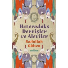 Heterodoks Dervişler ve Aleviler